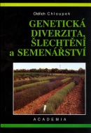 Genetická diverzita, šlechtění a semenářství (Oldřich Chloupek)