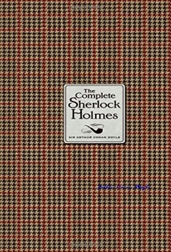 Complete Sherlock Holmes (Arthur Conan Doyle)