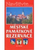 Městské památkové rezervace (Mojmír Hrádek)