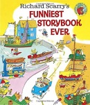 Funniest Storybook Ever! (Richard Scarry)