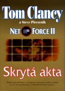 Net Force II Skrytá akta (Tom Clancy; Steve Pieczenik)