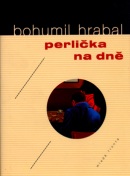 Perlička na dně (Bohumil Hrabal)