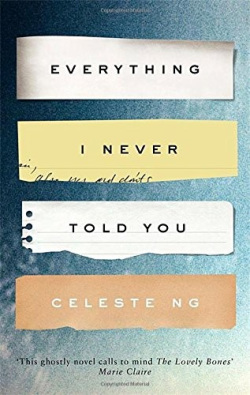 Everything I Never Told You (Celeste Ng)