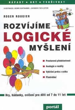 Rozvíjíme logické myšlení (Roger Rougier)