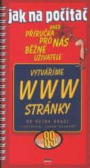 Vytváříme WWW stránky (Petr Broža; Jakub Dvorský)