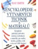 Encyklopedie výtvarných technik a materiálů (Ray Smith)