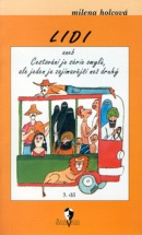 Lidi aneb Cestování je série omylů, ale jeden je zajímavější než druhý (Milena Holcová; Adolf Born)