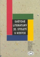 Světové literatury 20.století v kostce (Ivo Pospíšil)