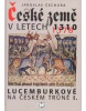 České země v letech 1310-1378 (Jaroslav Čechura)