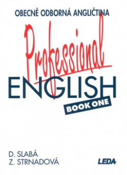 Professional English book 1 (Dora Slabá; Zdenka Strnadová)