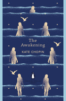 The Awakening (Kate Chopin)