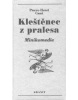 Kleštěnec z pralesa (Arndt von Koenigsmarck)