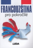 Francouzština pro pokročilé (A. a kolektiv Tionová)