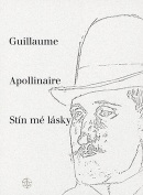 Stín mé lásky (Guillaum Apollinaire)