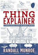 Thing Explainer (Randall Munroe)