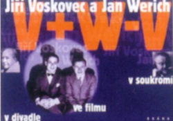 Jiří Voskovec a Jan Werich (Vladimír Just)