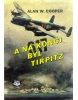 A na konci byl Tirpitz (Alan W. Cooper)