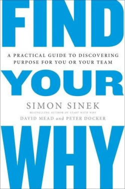 Find Your Why (Simon Sinek)