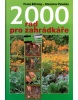 2000 rad pro zahrádkáře (Franz Böhmig; Stanislav Peleška)