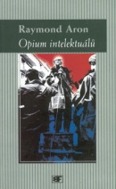 Opium intelektuálů (Raymond Aron)