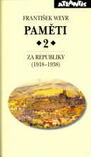 Paměti 2.díl Za republiky (František Weyr)