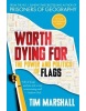 Worth Dying for (Tim Marshall)