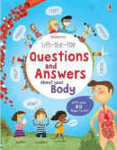 Lift the Flap Questions & Answers About Your Body (Daynes, K.)