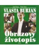 Vlasta Burian Obrazový životopis (Josef Frais; Pavel Jiras)