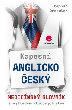 Kapesní anglicko-český medicínský slovník (Stephan Dressler; Lenka Velebová)