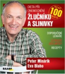 Dieta při onemocnění žlučníku a slinivky (Peter Minárik; Eva Blaho)