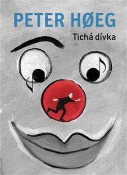 Tichá dívka (Peter Hoeg)