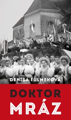 Doktor Mráz (Denisa Fulmeková)