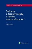 Smlouva o přepravě osoby v novém soukromém právu (Ondřej Frinta)