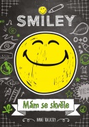 Smiley – Mám se skvěle (Anne Kalicky)