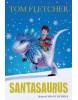 Santasaurus (Tom Fletcher)
