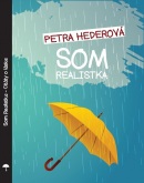 Som Realistka - Citáty o láske (Hederová Petra)