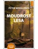 Moudrost lesa (Peter Wohlleben)