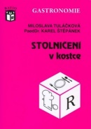 Stolničení v kostce (Miloslava Tuláčková; Karel Štěpánek)