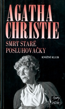 Smrt staré posluhovačky (Agatha Christie)