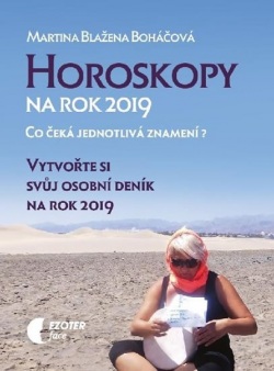 Horoskopy na rok 2019 (Martina Blažena Boháčová)