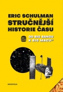 Stručnější historie času (Schulman Eric)