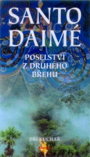 Santo Daimé (Jiří Kuchař)