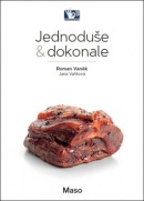 Jednoduše & dokonale Maso (Roman Vaněk)