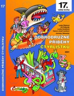 Dobrodružné příběhy Čtyřlístku (Jaroslav Němeček; Ljuba Štíplová)