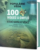 100 hoaxů a omylů, které napálily vědce