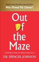 Out of the Maze (Spencer Johnson)