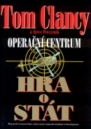 Operační centrum Hra o stát (Tom Clancy; Steve Pieczenik)