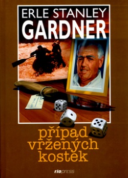 Případ vržených kostek (Erle Stanley Gardner)