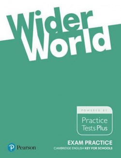 Wider World Exam Practice: Cambridge English Key for Schools (Aravanis Rosemary)