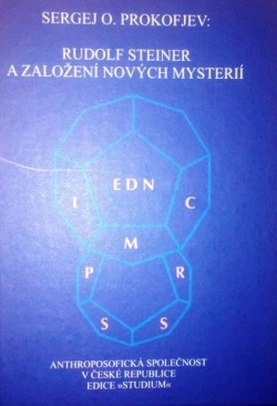 Rudolf Steiner a založení nových mysterií (Sergej O. Prokofjev)